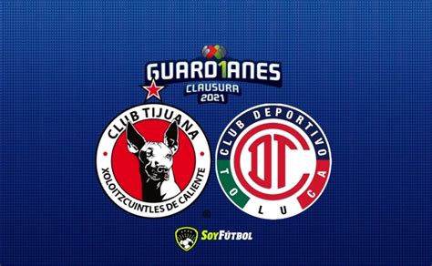 El árbitro marco antonio ortíz nava anuncia el inicio del juego. Xolos vs Club Toluca: Horario y dónde ver el partido de la ...