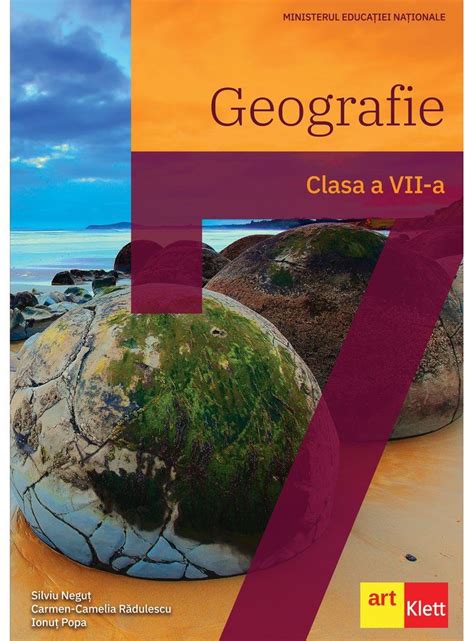 Geografie Manual Pentru Clasa A Vii A Silviu Negut