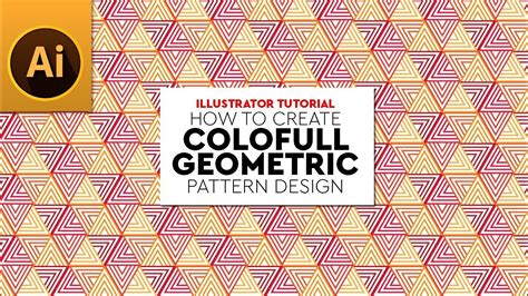 Create Colourful Geometric Pattern Design In Illustrator Tutorial Youtube