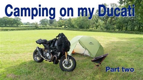 But in a way you've never expected! Ducati 1200s Monster camping Dartmoor part 2 - YouTube