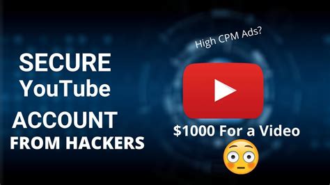 How To Secure Youtube Account From Hackers Youtube