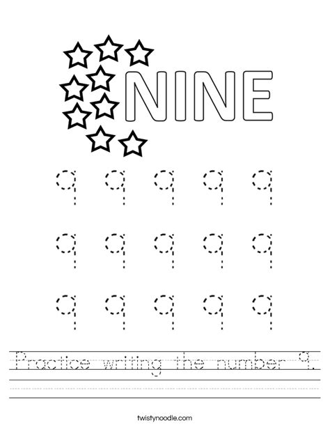 Practice Writing The Number 9 Worksheet Twisty Noodle