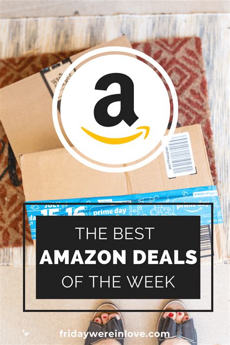 Amazon Deals Friday Were In Love