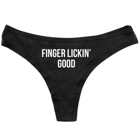 Funny Thongs - Finger Lickin' Good - Gag Gift - Funny Panties - Womens