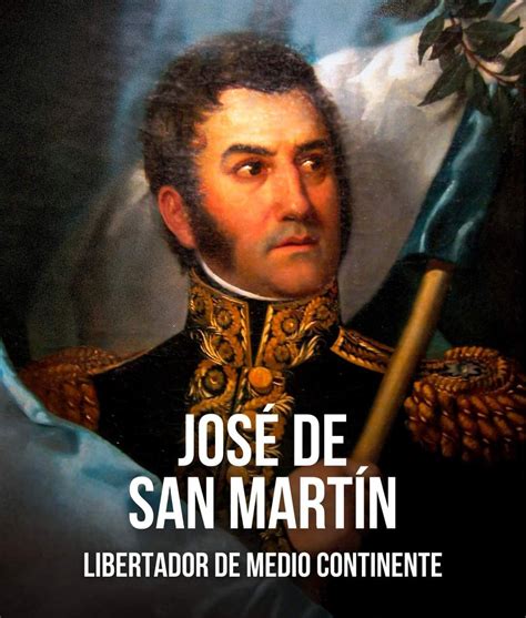 Biografía ‘josé De San Martin’ El Candelabro