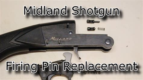 Midland Shotgun Firing Pin Replacement How To Youtube