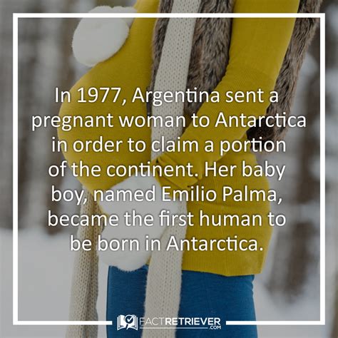 In 1977 Argentina Sent A Pregnant Woman To Antarctica South America Facts Argentina Facts