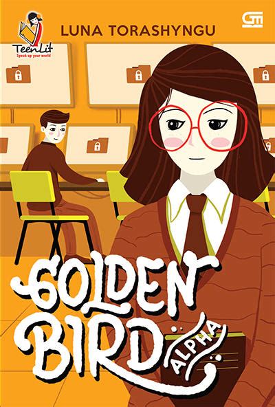Golden Bird Alpha Karya Luna Torashyngu Lemari Novel