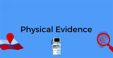 Ý Nghĩa Của Physical Evidence Trong 7p Là Gì Limoseo