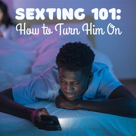 Examples Of Sexting To Turn A Guy On By Text PairedLife