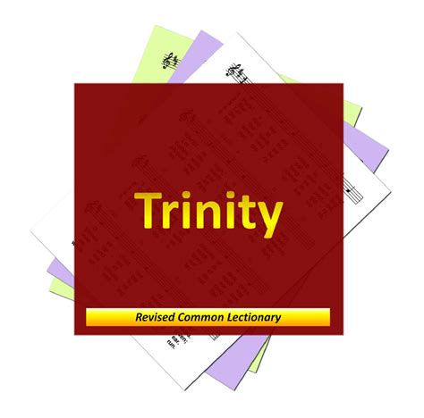 Hymns For Trinity Sunday Year A Revised Common