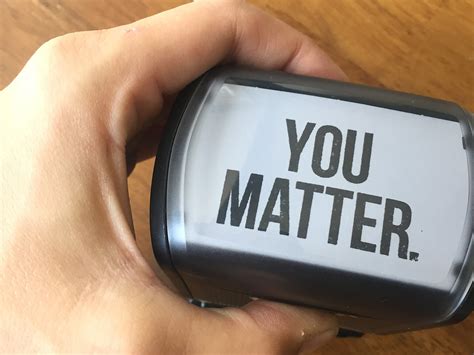 You Matter Stamp 1 Dontgiveupsigns