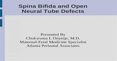 Spina Bifida And Open Neural Tube Defects Ppt Powerpoint