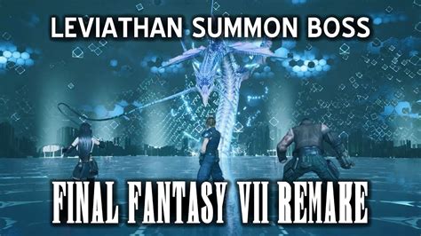 Final Fantasy Vii Remake Leviathan Summon Boss Battle Ps4 Youtube
