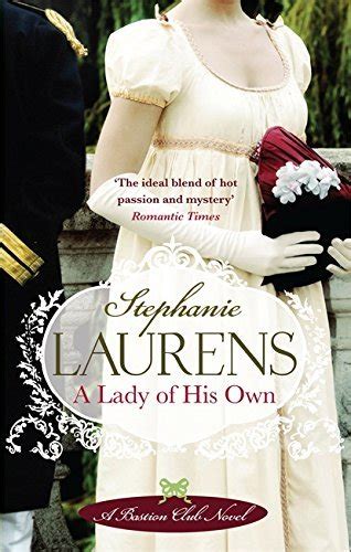A Lady Of His Own Number 3 In Series Bastion Club By Stephanie