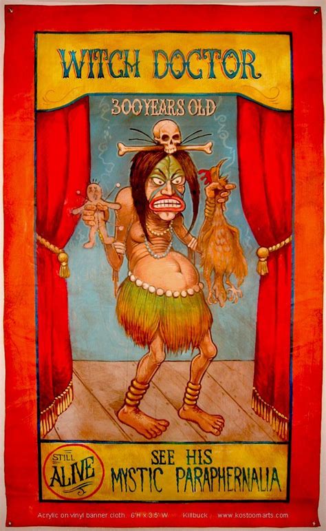 Witch Doctor Sideshow Banner By Killbuck Creepy Circus Carnival Art Creepy Carnival