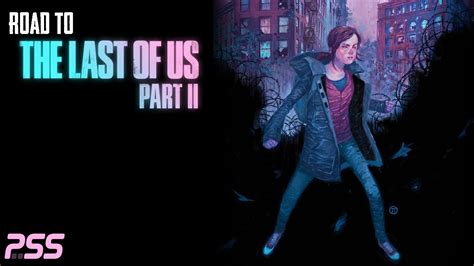 The Last Of Us American Dreams 1 Recap Road To Part 2 28 Youtube