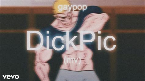 Gaypop Dickpic Official Music Video Youtube