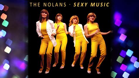 The Nolans Sexy Music 1981 섹시뮤직 Youtube