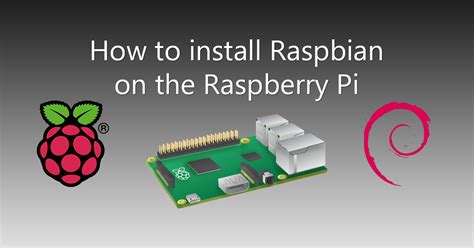 How To Install Raspbian On The Raspberry Pi Page The Technologist