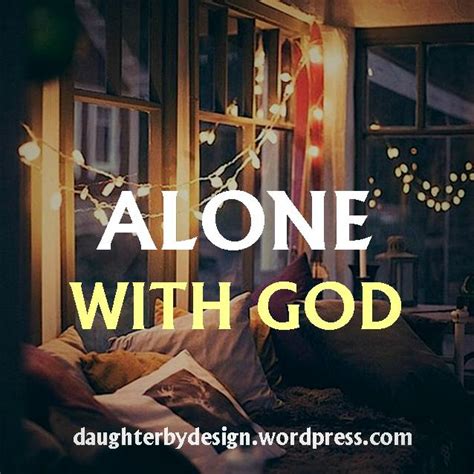 5 Reasons To Not Trade Away Your Alone Time With God For Anything