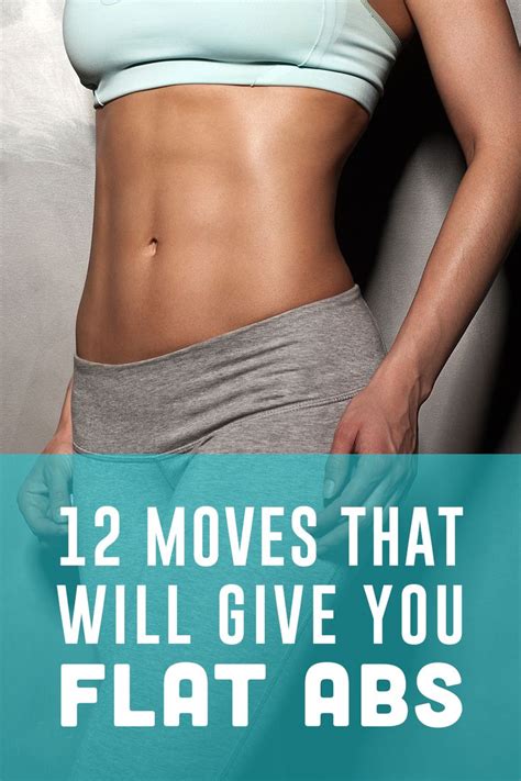 A Woman With Her Stomach Exposed And The Words 12 Moves That Will Give You Flat Abs
