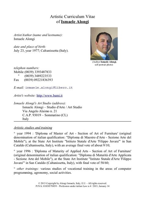 And the following are examples of information that can be included in your curriculum vitae. Ismaele alongi - artistic curriculum vitae - english ...