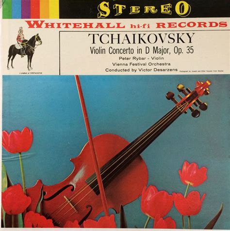 Pyotr Ilyich Tchaikovsky Peter Rybar Violin Victor Desarzens
