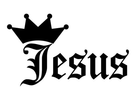 Jesus Vinyl Sticker Decal Crown Name Old English Choose Size And Color