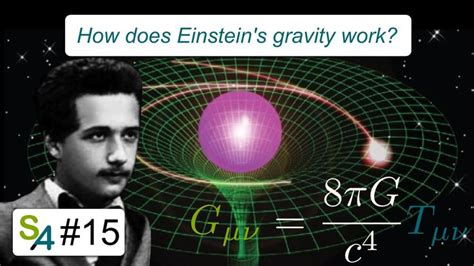 Whats Einsteins Gravity General Relativity Explained Science4all 15
