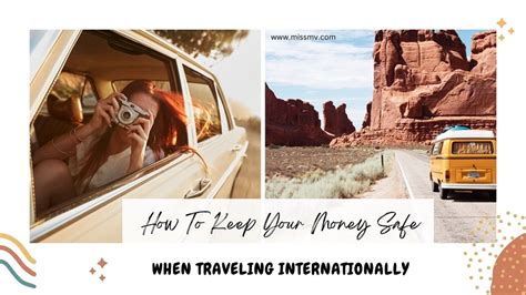 How To Keep Your Money Safe While Traveling Internationally Miss Mv