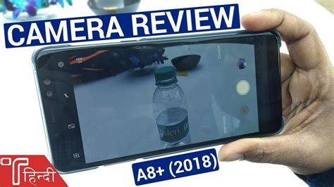 23 january 2018 11:45 ist. Samsung Galaxy A8 Plus 2018 Camera Review in HINDI with ...