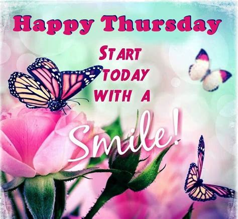 Happy Thursday Start Your Day With A Smile Pictures Photos And Images