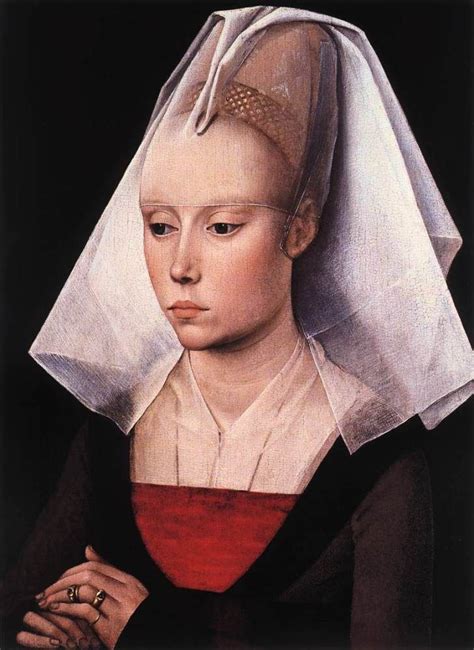 Van Der Weyden Rogier Portrait Of A Woman Renaissance Portraits