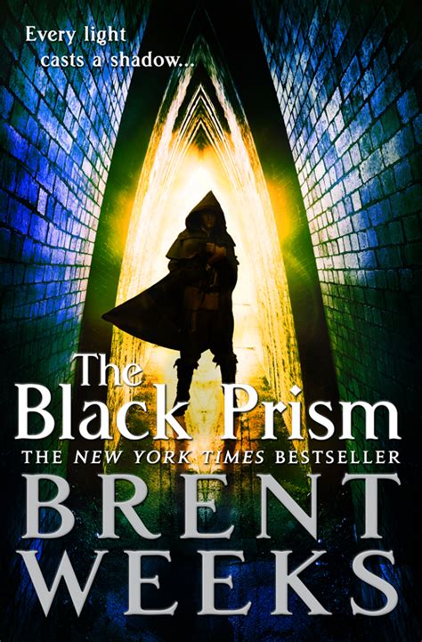 The Black Prism Now Available In Trade Paperback Brent Weeks