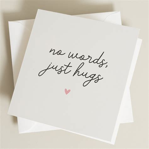 No Words Just Hugs Thinking Of You Card For Friend Sympathy T