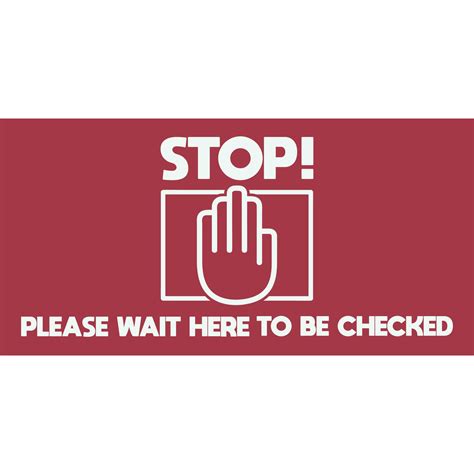 Stop Please Wait Here To Be Checked Maroon Banner