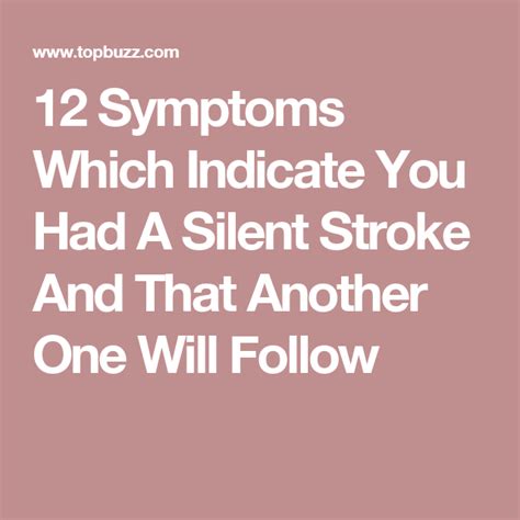 12 Symptoms Which Indicate You Had A Silent Stroke And That Another One