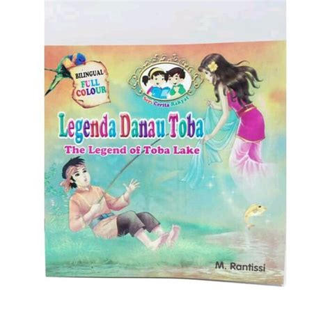 Jual Buku Cerita Nusantara Legenda Danau Toba Di Lapak Toko Mori