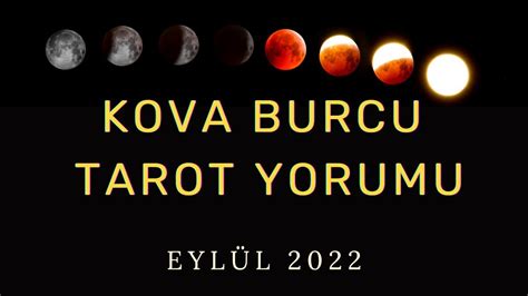 Kova Burcu Tarot Yorumu Eyl L Seni Neler Bekliyor Youtube