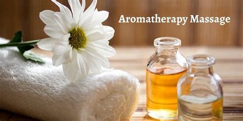8 most important benefits of aromatherapy body massage