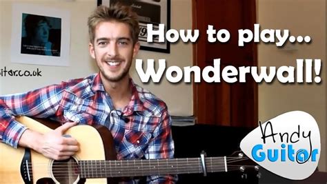 Wonderwall Oasis How To Play Easy Beginner Guitar Songs Guitar