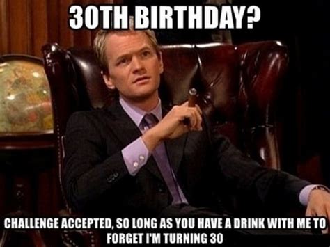 101 Funny 30th Birthday Memes For People That Are Still 25 At Heart In