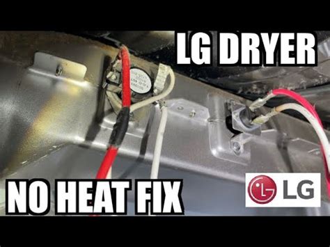 Lg Dryer Wont Heat Diagnose And Fix Cheaper Than Service Call Youtube