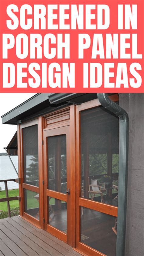 6 Designing Ideas For Screened In Porch Panels