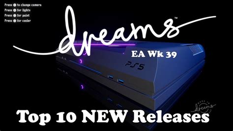 Top 10 New Releases Wk40 Dreams Ps4 Youtube