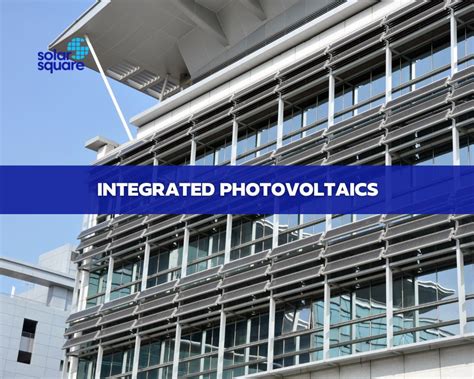 A Detailed Overview Of Building Integrated Photovoltaics Or Bipv