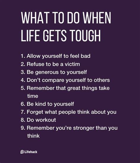 What To Do When Life Gets Tough When Life Gets Tough