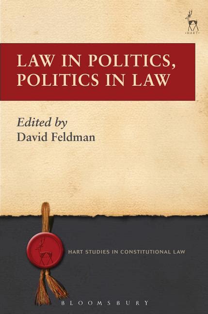 Hart Studies In Constitutional Law Law In Politics Politics In Law