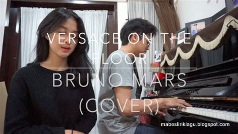Kalau disimak lebih dalam, bagian lirik itu berbicara tentang baju bermerek yang menjadi tidak ada artinya bila sudah dilepaskan dan dibiarkan tergeletak di lantai begitu saja. Lirik Lagu Versace On The Floor - Rahmania Astrini (Cover ...